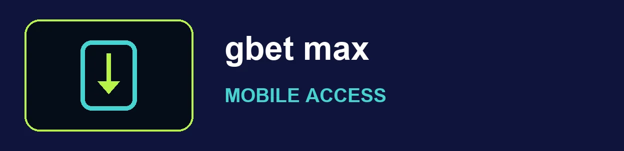gbet max replacement for legacy branded image main-banner8